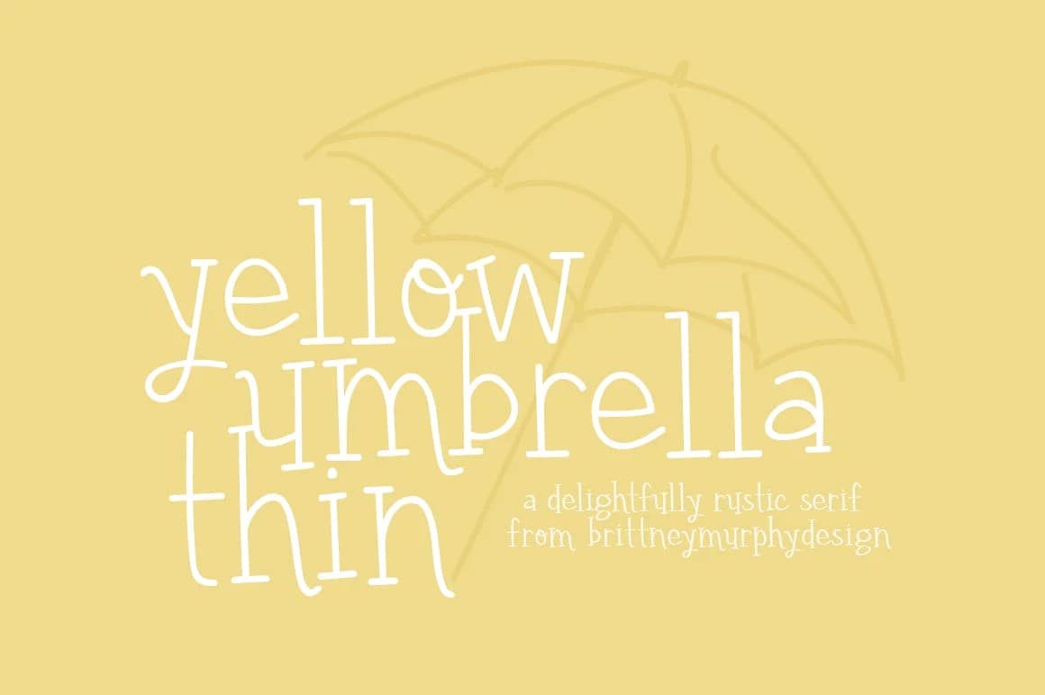 Yellow Umbrella Thin Font by brittneymurphydesign — Script Handwritten Font