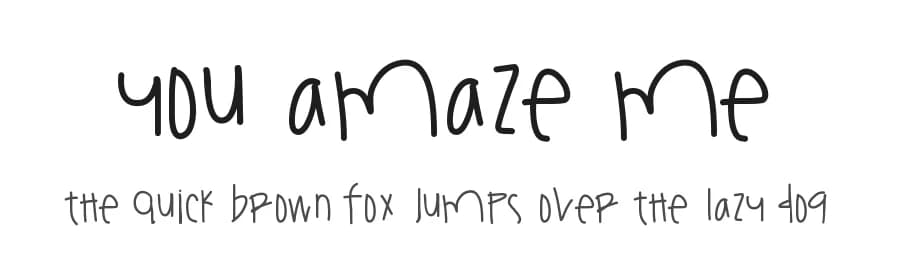 You Amaze Me by Des Gomez — Script Handwritten Font
