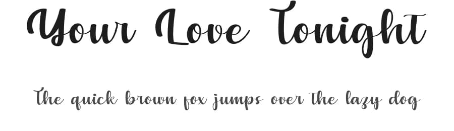Your Love Tonight by Nuryanto Dwi — Script Handwritten Font