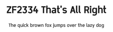 ZF2334 That's All Right by S. Z. — Sans Serif Font — thumbnail 1