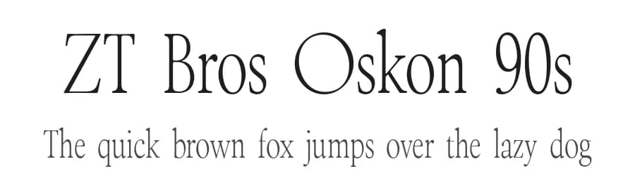 ZT Bros Oskon 90s by Zelow Type — Serif Font