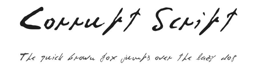 Corrupt Script by Luis Barcenas — Script Handwritten Font