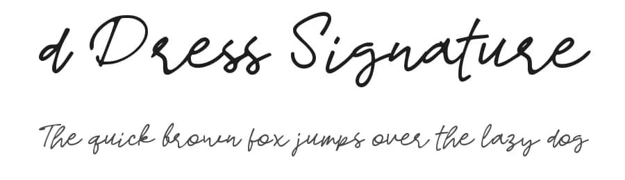 d Dress Signature by wepfont.com — Script Handwritten Font