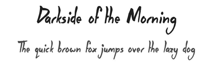 Darkside of the Morning by JSH creates — Script Handwritten Font