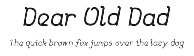 Dear Old Dad by Walter E Stewart — Script Handwritten Font
