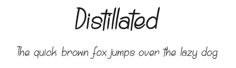 Distillated by dcoxy - Greg Medina — Script Handwritten Font
