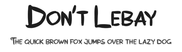 Don't Lebay by Graphicfresh — Script Handwritten Font