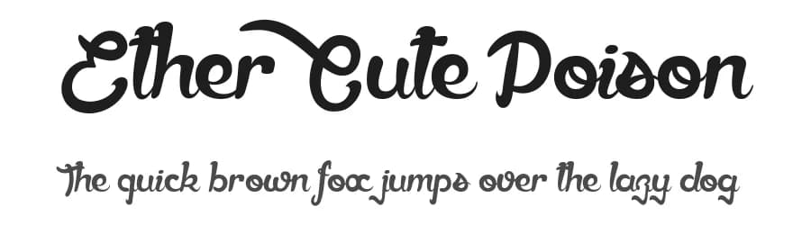 Ether Cute Poison by dcoxy - Greg Medina — Script Handwritten Font