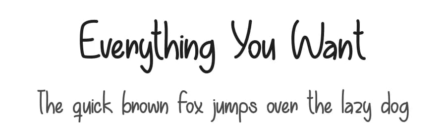 Everything You Want by Misti's Fonts — Script Handwritten Font