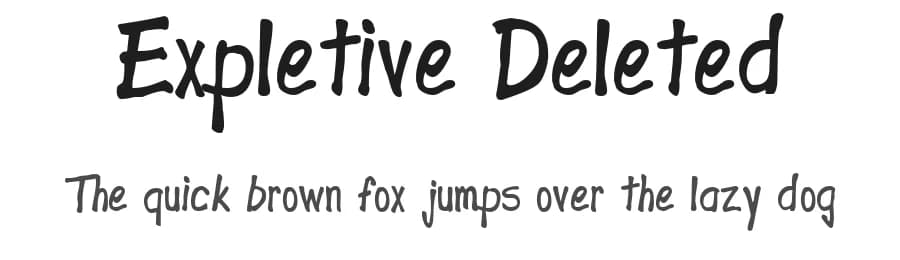 Expletive Deleted by GreyWolf Webworks β Script Handwritten Font