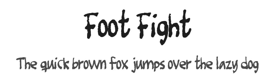 Foot Fight by Pizzadude — Script Handwritten Font