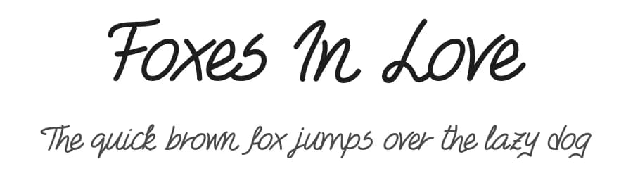 Foxes In Love by Misti's Fonts — Script Handwritten Font