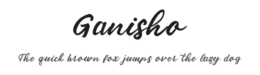 Ganisho by SheillaType — Script Handwritten Font