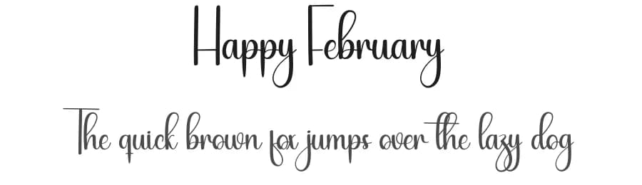 Happy February by Scratchones — Script Handwritten Font