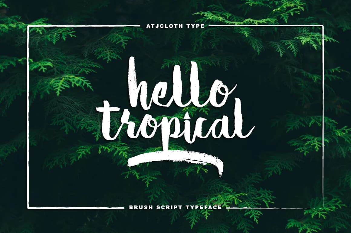 Hello Tropical Font by Atjcloth Studio — Script Handwritten Font