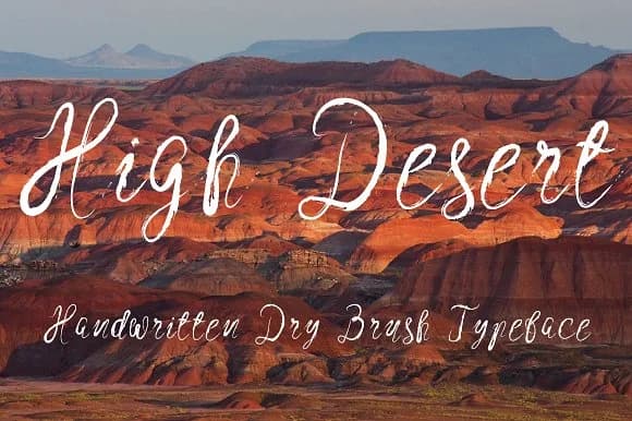 High Desert Font by Royaltype β Script Handwritten Font