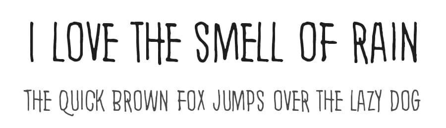 I love the smell of rain by Juha Korhonen — Script Handwritten Font