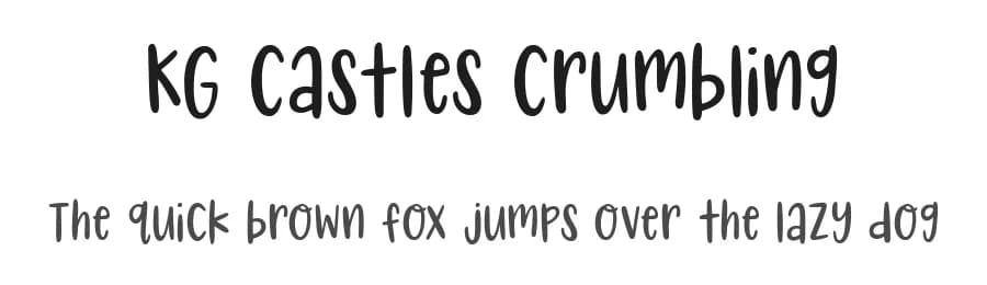 KG Castles Crumbling by Kimberly Geswein β Script Handwritten Font