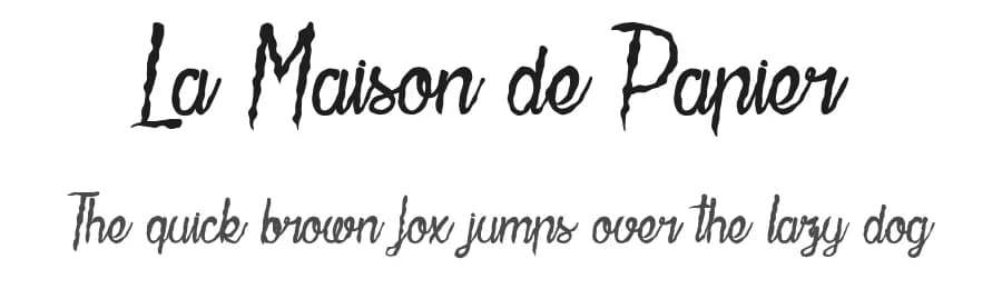 La Maison de Papier by dcoxy - Greg Medina — Script Handwritten Font