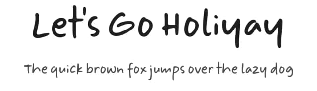 Let's Go Holiyay by Masa Aska Sanurumi — Script Handwritten Font