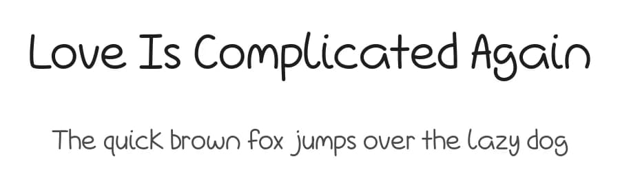 Love Is Complicated Again by Misti's Fonts — Script Handwritten Font
