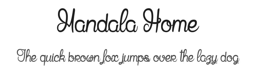 Mandala Home by dcoxy - Greg Medina — Script Handwritten Font