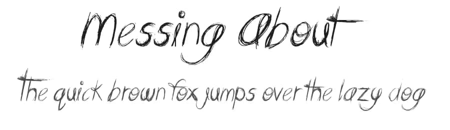 Messing About by JSH creates — Script Handwritten Font