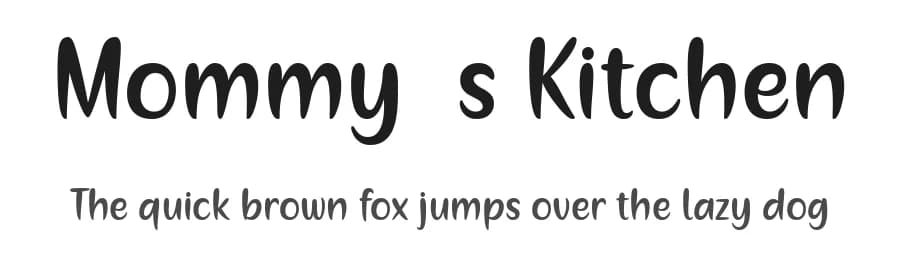 Mommys Kitchen by 7NTypes — Script Handwritten Font