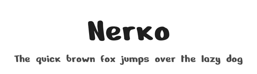 Nerko by Nermin K — Script Handwritten Font
