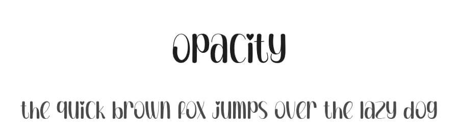 Opacity by Andi Moz — Script Handwritten Font