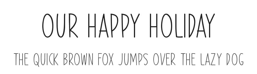 Our Happy Holiday by Md Shohail Bhuian — Script Handwritten Font