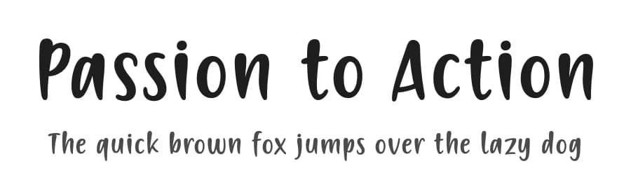 Passion to Action by 7NTypes — Script Handwritten Font