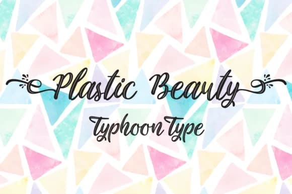 Plastic Beauty Font by Typhoon Type™ — Script Handwritten Font