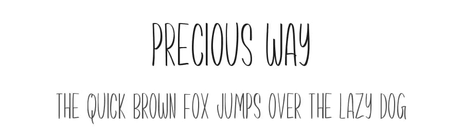 Precious Way by Md Shohail Bhuian — Script Handwritten Font