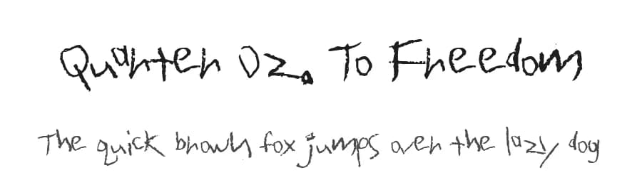 Quarter Oz. To Freedom by Spork Thug Typography β Script Handwritten Font