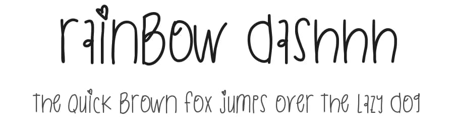 Rainbow Dashhh by Des Gomez — Script Handwritten Font