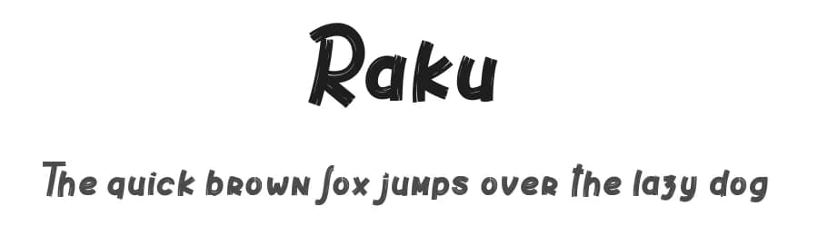 Raku by dcoxy - Greg Medina — Script Handwritten Font