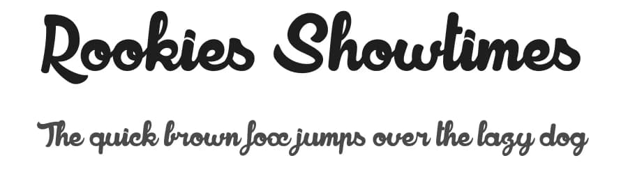 Rookies Showtimes by dcoxy - Greg Medina — Script Handwritten Font