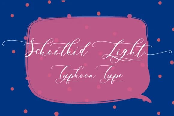 Schoolkid Light Font by Typhoon Type™ — Script Handwritten Font