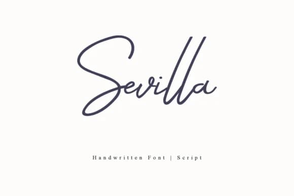Sevilla Font by I Do Not Sleep — Script Handwritten Font
