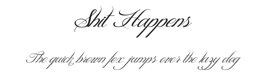 Shit Happens by Billy Argel Fonts ® — Script Handwritten Font