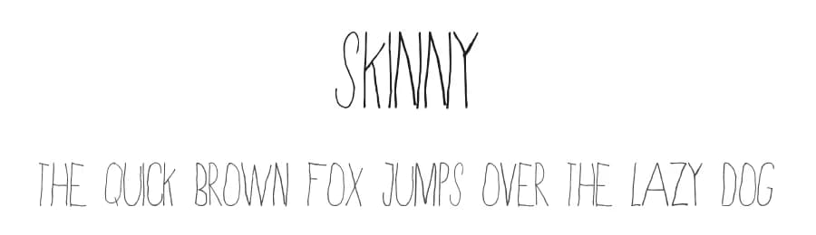 Skinny by notfon1234 โ Script Handwritten Font