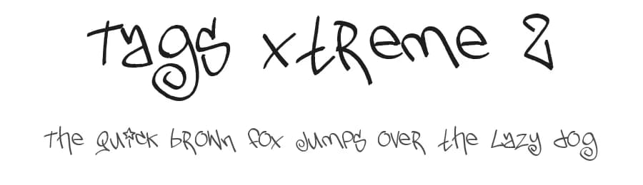 Tags Xtreme 2 by Pizzadude — Script Handwritten Font
