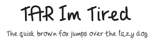 TAR Im Tired by The Autumn Rabbit — Script Handwritten Font