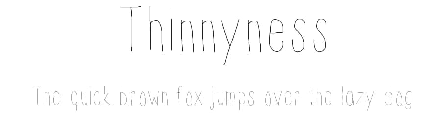 Thinnyness by Vanessa Bays — Script Handwritten Font