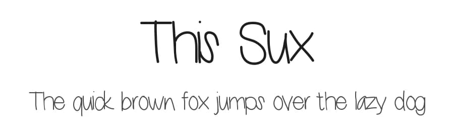 This Sux by Vanessa Bays — Script Handwritten Font