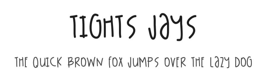 Tights Jays by Des Gomez — Script Handwritten Font
