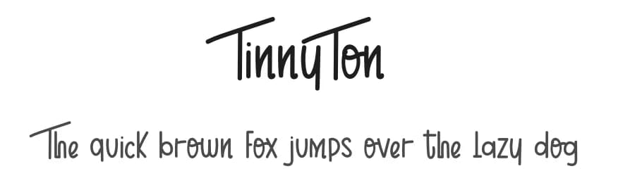 TinnyTon by Huston Vincen — Script Handwritten Font