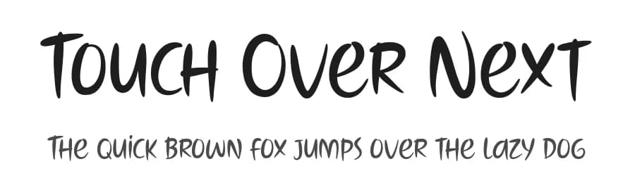 Touch Over Next by 7NTypes — Script Handwritten Font
