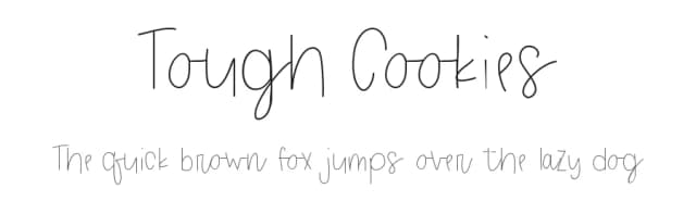 Tough Cookies by Chris Glover — Script Handwritten Font
